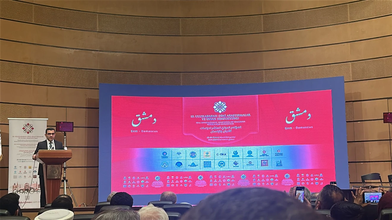 10. Uluslararası Dini Araştırmalar ve İnsani Sempozyumu Şam'da yapıldı